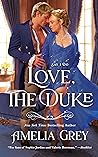 Love, The Duke (Say I Do, #3)