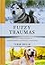 Fuzzy Traumas: Animals and ...