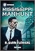 Mississippi Manhunt (The Lynleys of Law Enforcement, 6)