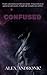 Confused: Navigating Queer Spaces, Stories, and Self-Discovery