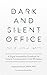 Dark and Silent Office: A Digital Accessibility Guidebook for Inclusive Communication in the Workplace