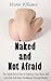 Naked and Not Afraid : The ...