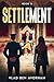Settlement: Book 2