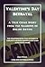 Valentine's Day Betrayal - A True Crime Story from the Shadow... by Dave Wilson