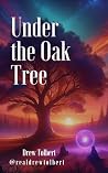 Under the Oak Tree