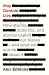 May Contain Lies:...
