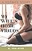 My Wife's Home Videos: A Ho...