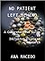 No Patient Left Behind: A C...