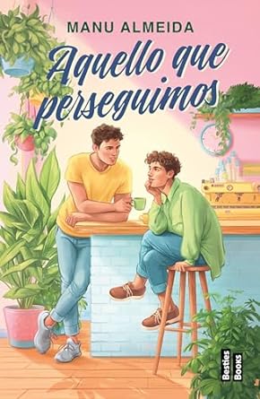 Aquello que perseguimos (Paperback)