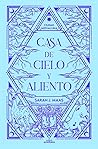 Casa de cielo y a...
