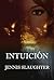 Intuicion (Spanish Edition)