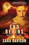 The End Begins