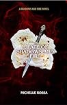 A Fate of Shadows...