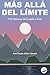 Más allá del Límite: 110 Hi...