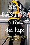 La fossa dei lupi...