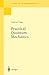 Practical Quantum Mechanics (Classics in Mathematics)