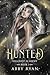 Hunted (Hillcrest Academy B...