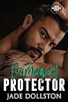 Damaged Protector (Fierce Protectors #6)