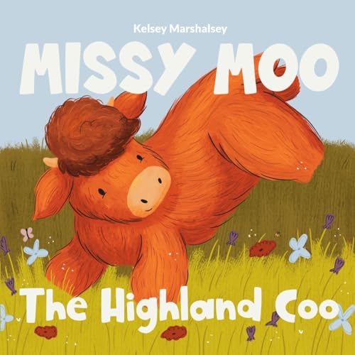 Missy Moo the Highland Coo (Paperback)