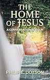 The Home of Jesus...
