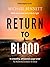 Return to Blood (Hana Westerman Thriller, #2)