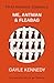Me‚ Antman & Fleabag (First Nations Classics)