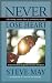 Never Lose Heart: Life Lift...
