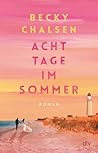 Acht Tage im Sommer