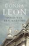 Dood van een maestro by Donna Leon