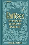 Buffésex  by Marika Smith