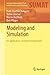 Modeling and Simulation: An Application-Oriented Introduction (Springer Undergraduate Texts in Mathematics and Technology)