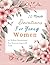 10-Minute Devotions for Young Women: A 70-Day Devotional for Connecting with God