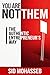 You Are Not Them: The Authentic Entrepreneur's Way