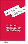 Die Asset-Ökonomie: Eigentum und die neue Logik der Ungleichheit (German Edition)