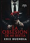 La obsesión de mi...