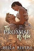 The Promise of You