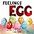 Feelings Egg: Children's Bo...