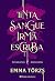 Tinta Sangue Irmã Escriba