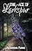 The Age of Larkspur