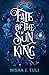 Fate of the Sun King by Nisha J. Tuli