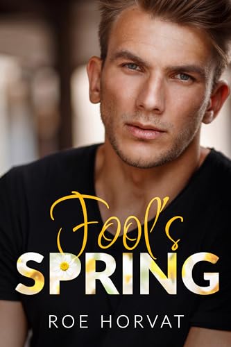 Fool's Spring (Kindle Edition)
