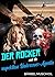 Der Rocker und die respektl...