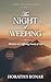 The Night of Weeping: Words for the Suffering Family of God [Updated and Annotated]