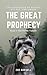 The Great Prophecy Book 3: ...