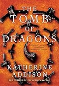 The Tomb of Dragons (The Cemeteries of Amalo, #3)