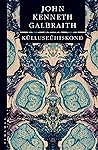 Külluseühiskond by John Kenneth Galbraith