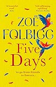 Five Days