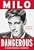 Dangerous: O Maior Perigo é a Censura (Portuguese Edition)