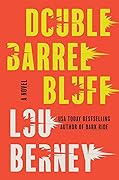 Double Barrel Bluff (Shake Bouchon, #3)