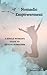 Nomadic Empowerment: A Sing...
